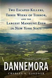 Book cover of Dannemora by Rod Bigelow