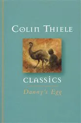 Book cover of Danny's Egg by Colin Thiele