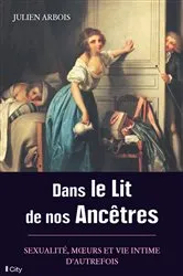Book cover of Dans le lit de nos ancêtres by Unknown