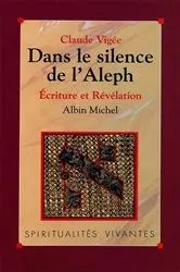 Book cover of Dans le silence de l'Aleph by Claude Vigée