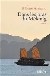 Book cover of Dans les bras du Mékong by Unknown
