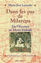 Book cover of Dans les pas de Milarépa by Marie-José Lamothe