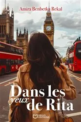 Book cover of Dans les yeux de Rita by Amira BENBETKA REKAL