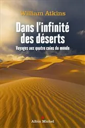 Book cover of Dans l'infinité des déserts by Nathalie Cunnington
