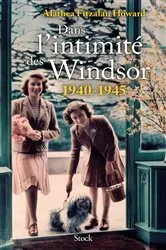 Book cover of Dans l'intimité des Windsor by Alathea Fitzalan Howard