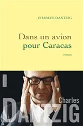 Book cover of Dans un avion pour Caracas by Unknown