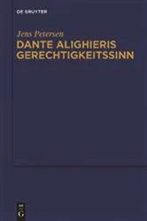 Book cover of Dante Alighieris Gerechtigkeitssinn by Jens Petersen