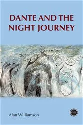 Book cover of Dante and the Night Journey by Alan Williamson