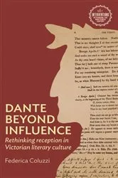 Book cover of Dante beyond influence by Federica Coluzzi