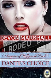 Book cover of Dante's Choice by Devon Marshall