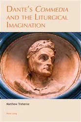 Book cover of Dante’s «Commedia» and the Liturgical Imagination by Matthew Treherne
