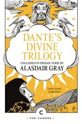 Book cover of Dante's Divine Trilogy by Alasdair Gray