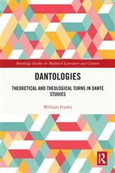 Book cover of Dantologies by William Franke