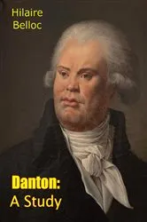 Book cover of Danton: A Study by Unknown