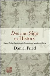 Book cover of Dao and Sign in History by Daniel Fried