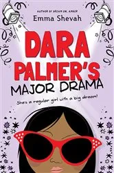 Book cover of Dara Palmer's Major Drama by Emma Shevah