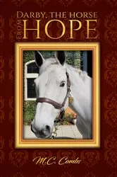 Book cover of Darby, the Horse from Hope by M. C. Combs
