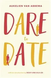 Book cover of Dare to Date by Unknown