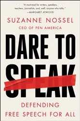 Book cover of Dare to Speak by Suzanne Nossel