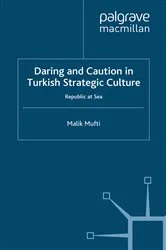 Book cover of Daring and Caution in Turkish Strategic Culture by Unknown