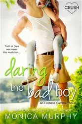 Book cover of Daring the Bad Boy by Monica Murphy