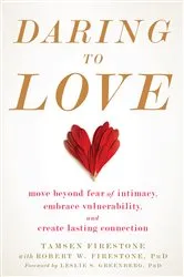 Book cover of Daring to Love by Tamsen Firestone