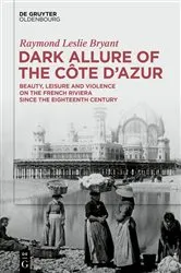 Book cover of Dark Allure of the Côte d’Azur by Unknown