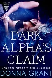 Book cover of Dark Alpha's Claim by Donna Grant