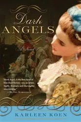 Book cover of Dark Angels by Karleen Koen