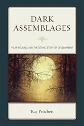 Book cover of Dark Assemblages by Kay Pritchett
