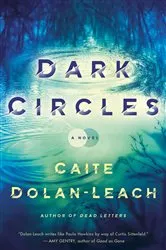 Book cover of Dark Circles by Caite Dolan-Leach