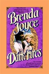 Book cover of Dark Fires by Brenda Joyce