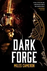 Book cover of Dark Forge by Miles Cameron
