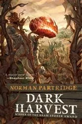 Book cover of Dark Harvest by Norman Partridge