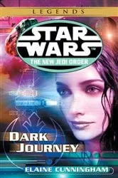Book cover of Dark Journey: Star Wars Legends by N/A