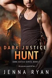 Book cover of Dark Justice: Hunt by Jenna Ryan