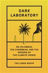 Book cover of Dark Laboratory by Tao Leigh Goffe