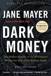 Book cover of Dark Money by Jane Mayer