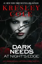 Book cover of Dark Needs at Night's Edge by Kresley Cole