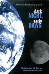 Book cover of Dark Night, Early Dawn by Christopher M. Bache