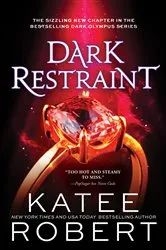 Book cover of Dark Restraint by Katee Robert