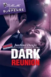 Book cover of Dark Reunion by Justine Davis