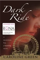 Book cover of Dark Ride by Caroline Green