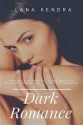 Book cover of Dark Romance by Lana Kendra
