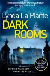 Book cover of Dark Rooms by Lynda La Plante