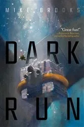 Book cover of Dark Run by Mike Brooks