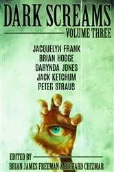 Book cover of Dark Screams: Volume Three by Unknown
