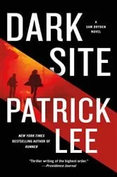 Book cover of Dark Site by Patrick Lee