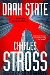 Book cover of Dark State by Charles Stross