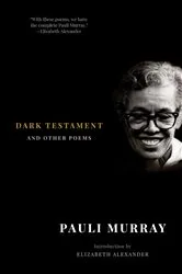 Book cover of Dark Testament: and Other Poems by Pauli Murray
